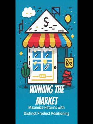 cover image of Winning the Market